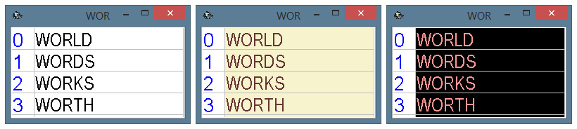 Various color schemes for the quick entry window. Colors for numbers and letters that are used to select words are set separately
